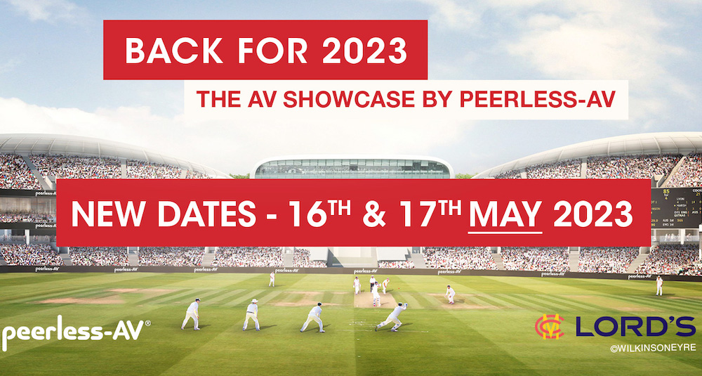 Peerless-AV Showcase Returns to Lord’s with New May Dates